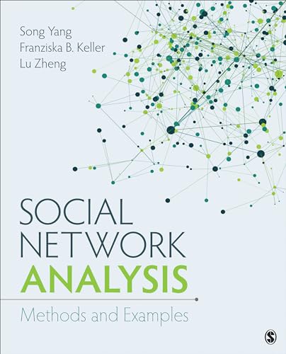 Social Network Analysis: Methods And Examples