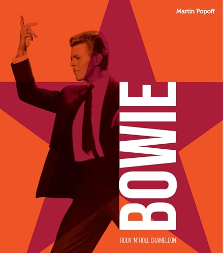 David Bowie: Rock 'N' Roll Chameleon