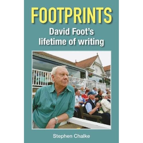 Footprints: David Foot'S Lifetime Of Writing