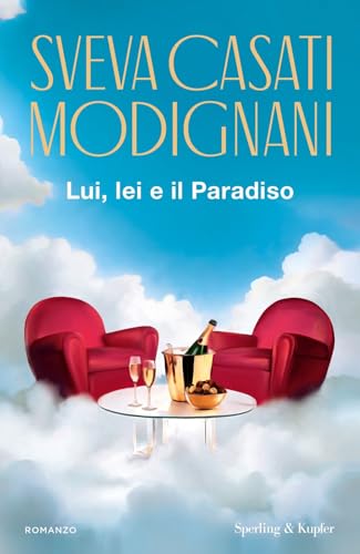 Lui, Lei E Il Paradiso