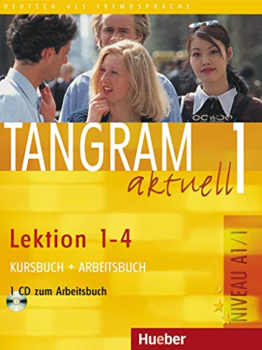 Tangram Aktuell. Lektion 1-4. Kursbuch-Arbeitsbuch. Per Gli Ist. Tecnici Commerciali. Con Cd Audio (Vol. 1): Deutsch Als Fremdsprache / Kursbuch + Arb