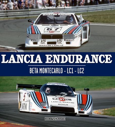 Lancia Endurance. Beta Montecarlo. Lc1. Lc2. Ediz. Italiana E Inglese
