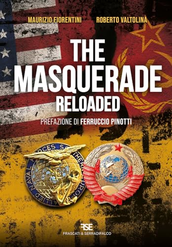 The Masquerade Reloaded. Nuova Ediz.