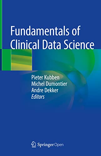 Fundamentals Of Clinical Data Science