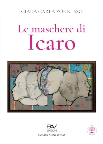 Le Maschere Di Icaro