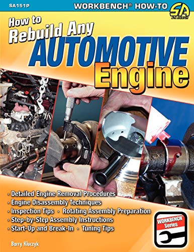 How To Rebuild Any Automotive Engine