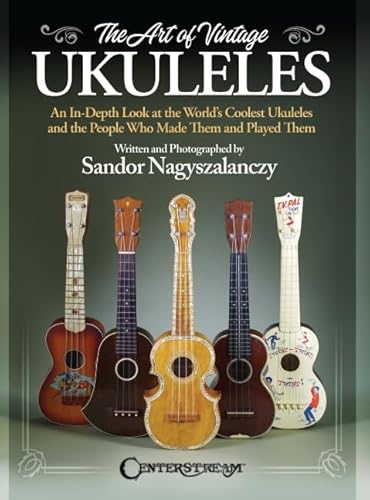 The Art Of Vintage Ukuleles