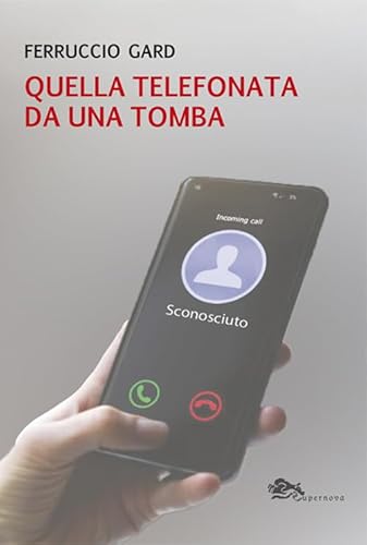 Quella Telefonata Da Una Tomba