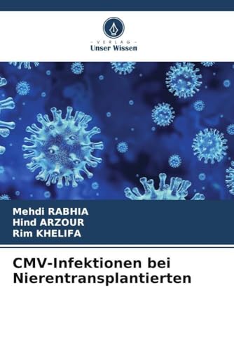 Cmv-Infektionen Bei Nierentransplantierten