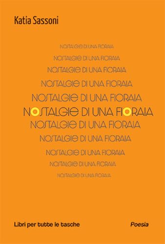 Nostalgie Di Una Fioraia