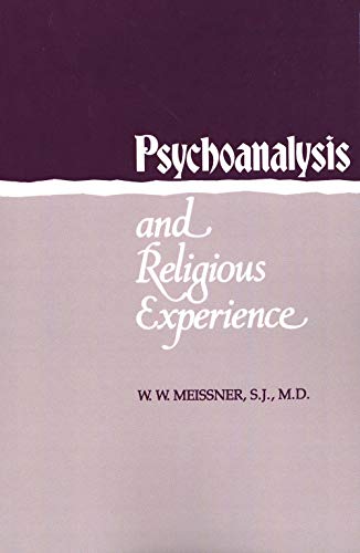 Psychoanalysis And Religious Experience