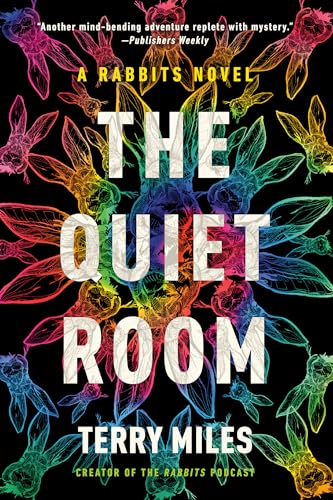 The Quiet Room: A Rabbits Novel: 2
