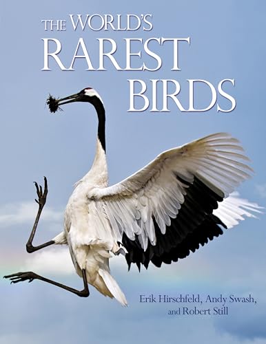 The World'S Rarest Birds