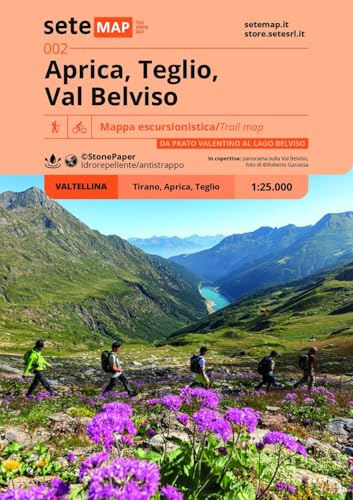 Aprica, Teglio, Val Belviso. Carta Escursionistica In Scala 1:25.000. Da Prato Valentino Al Lago Belviso. Valtellina