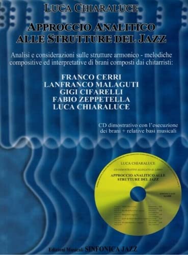 Approccio Analitico Alle Strutture Del Jazz. Con Cd Audio