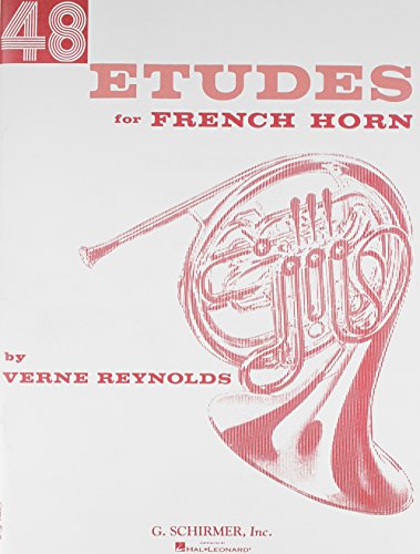 Forty Eight Etudes For French Horn: For Unaccompanied French Horn