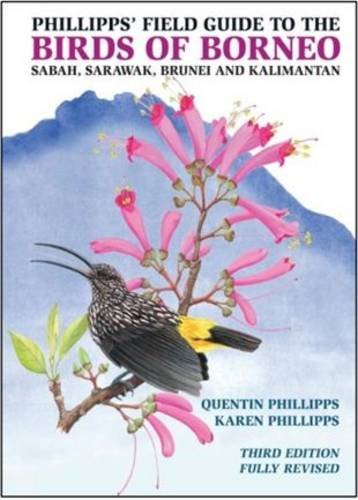 Phillipps' Field Guide To The Birds Of Borneo