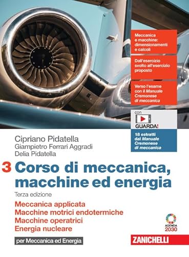 Corso Di Meccanica, Macchine Ed Energia. Per Le Scuole Superiori. Con Contenuto Digitale (Fornito Elettronicamente). Meccanica Applicata. Macchine ...
