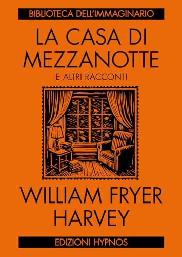 La Casa Di Mezzanotte E Altri Racconti: 21