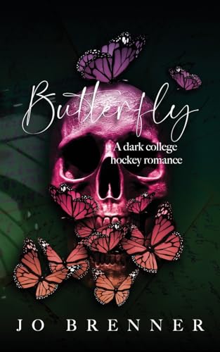 Butterfly: A Dark College Hockey Romance