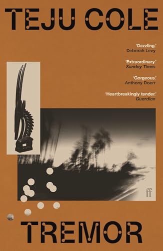 Tremor: Teju Cole