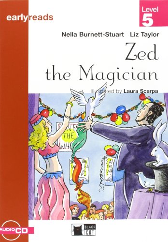 Zed The Magician. Con Audiolibro: Zed The Magician: Zed The Magician + Audio Cd