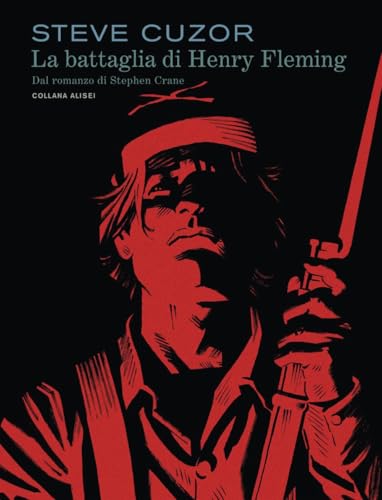 La Battaglia Di Henry Fleming