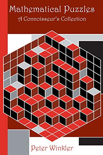 Mathematical Puzzles: A Connoisseur'S Collection