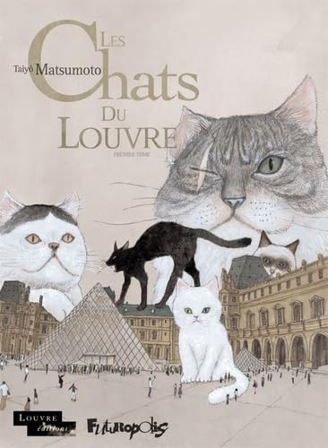 Les Chats Du Louvre (Tome 1)