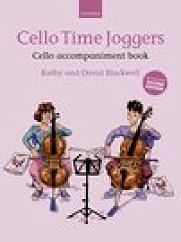 Cello Time Joggers Cello Accompaniment Book (For Second Edition): Accompanies Second Edition
