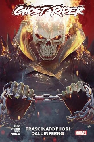 Ghost Rider 3 Trascinato Fuori Dall`Inferno