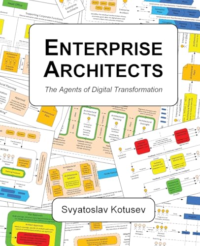 Enterprise Architects: The Agents Of Digital Transformation