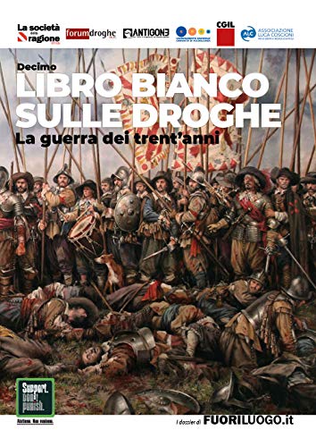 Decimo Libro Bianco Sulle Droghe