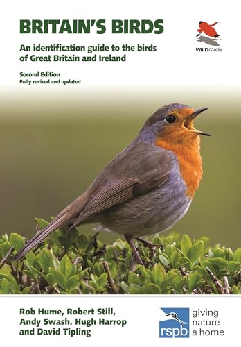 Britain'S Birds: An Identification Guide To The Birds Of Great Britain And Ireland: An Identification Guide To The Birds Of Great Britain And Ireland
