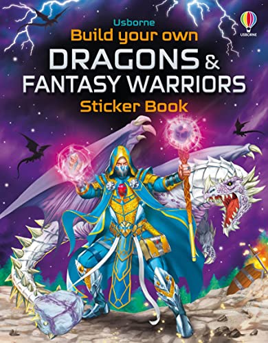 Build Your Own Dragons And Fantasy Warriors Sticker Book (Build Your Own Sticker Book)