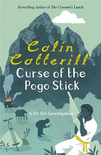 Curse Of The Pogo Stick (Dr Siri Paiboun Mystery 5)