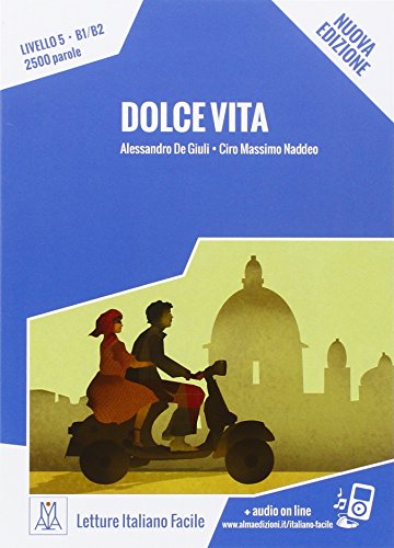 Dolce Vita. Nuova Ediz.: B1/B2