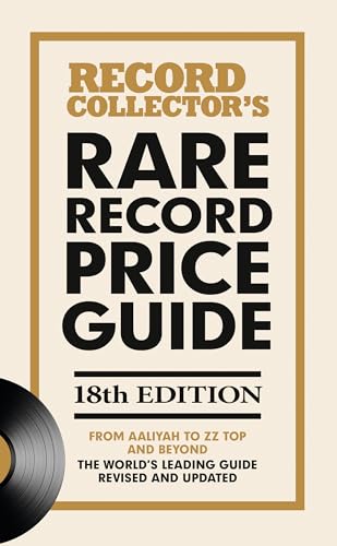 The Rare Record Price Guide 2026: The World'S Leading Guide On Uk Record Prices.