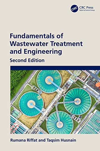 Fundamentals Of Wastewater Treatment And Engineering