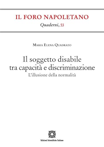 Soggetto Disabile Tra Capacità E Discriminazione