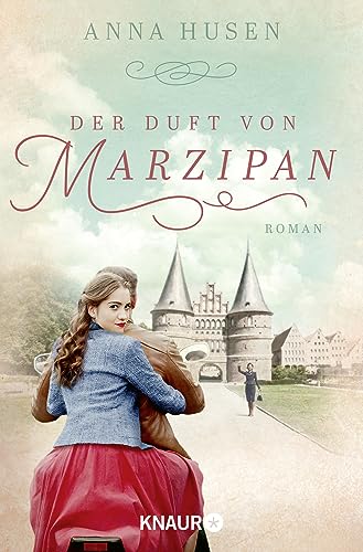 Der Duft Von Marzipan: Roman