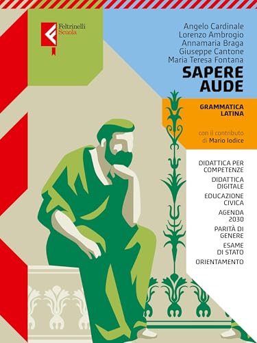 Sapere Aude. Grammatica Latina. Con Laboratorio. Per Le Scuole Superiori. Con E-Book. Con Espansione Online (Vol. 1)