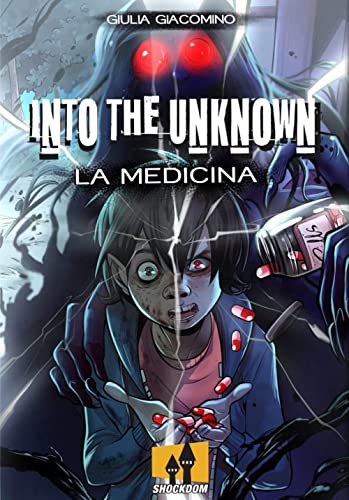 Into The Unknown. La Medicina