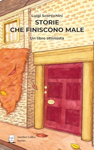 Storie Che Finiscono Male: Un Libro Ottimista