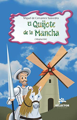 El Quijote De La Mancha