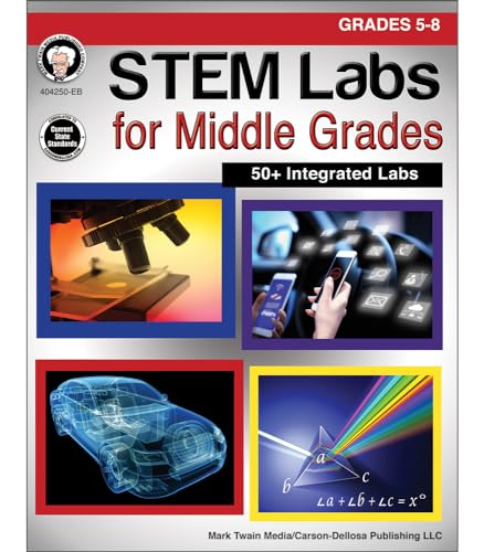 Stem Labs For Middle Grades: Grades 5 - 8