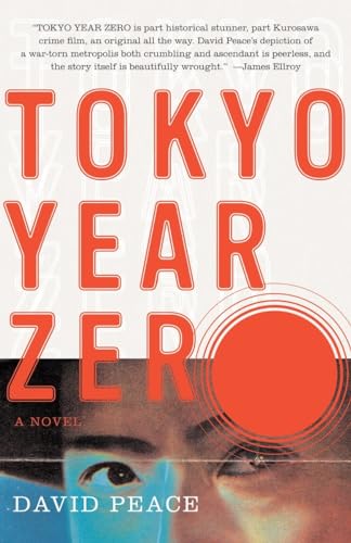 Tokyo Year Zero: Book One Of The Tokyo Trilogy: 1