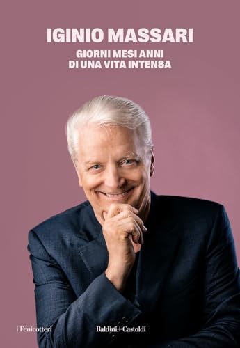 Giorni Mesi Anni Di Una Vita Intensa