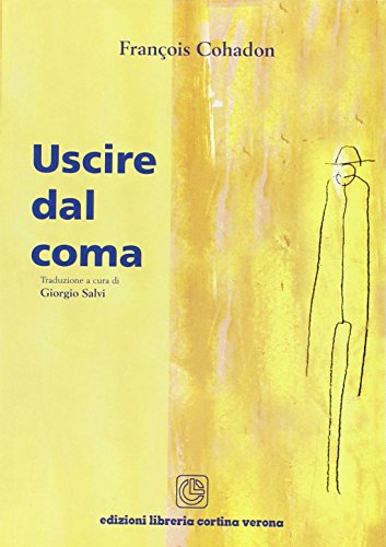Uscire Dal Coma