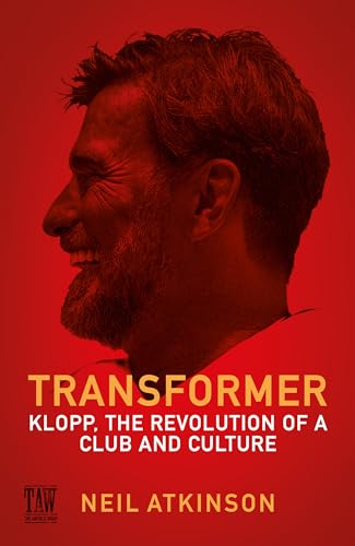 Transformer: Klopp, The Revolution Of A Club And Culture